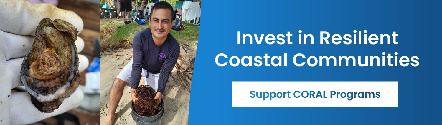 Invest in Resilient Coastal Communities - Support CORAL Programs